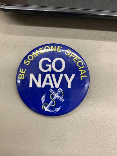 Primary image for Vintage Pin 2.25" PINBACK BUTTON 1970s 1980s Go Navy Be Someone Special Promo