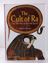 The Cult of Ra Sun-Worship in Ancient Egypt by Stephen Quirke (2001, Hardcover) - £25.46 GBP