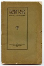 Turkey Run State Park A History &amp; Description 1925 Indiana Dept of Conse... - £68.51 GBP