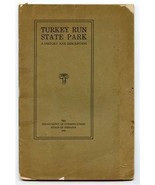 Turkey Run State Park A History &amp; Description 1925 Indiana Dept of Conse... - £68.53 GBP