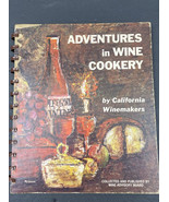 Vintage 1965 Adventures in Wine Cookery California Winemakers – Spiral H... - $12.90 CAD