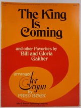 The King is Coming and other Favorites by Bill and Gloria Gaither - $4.99