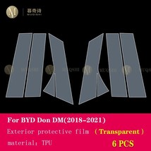 For BYD Don DM 2018-2021 Car exterior B C window pillar PPF Paint protection Fil - £85.08 GBP