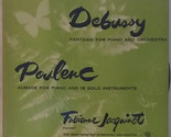 Debussy: Fantasie For Piano And Orchestra / Poulenc: Aubade For Piano An... - $99.99
