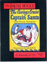 The Baum Bugle A Journal of OZ Winter 1981 Curious Cruise of Captain Santa - £14.00 GBP