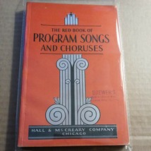 The Red Book Of Program Songs And Choruses Song Book Vintage - £73.87 GBP
