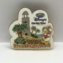 Disney&#39;s Old Key West Resort Happy Holiday&#39;s 2004 Pin LE /1000 Donald Duck - £23.25 GBP
