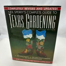 Complete Guide to Texas Gardening by Neil Sperry (1991, Hardcover, Revis... - $23.92