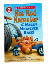 Hot Rod Hamster and the Wacky Whatever Race! by Cynthia Lord (2014, Hard... - $6.92