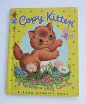 COPY KITTEN Vintage Rand McNally Tip Top Elf Book ~ Childrens Helen Alf Evers HB - £6.95 GBP