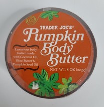 Trader Joe&#39;s Pumpkin Body Butter w/ Coconut Oil &amp; Shea Butter Lotion 8 oz SEALED - £7.98 GBP
