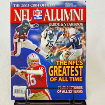 NFL Alumni  2003 - 2004 Official Guide &amp; Yearbook Vtg Football Sports NFL&#39;s GOAT - £6.62 GBP