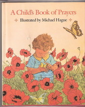 A Child&#39;s Book Of Prayers w/dj Illustrator Michael Hague Ex+ 1985 - £15.48 GBP