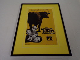 It&#39;s Always Sunny in Philadelphia 2008 Framed 11x14 ORIGINAL Advertisement FX - £28.12 GBP