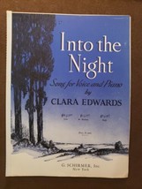 Into The Night Songs for Voice and Piano By Clara Edwards 1939 Sheet Music - £6.85 GBP