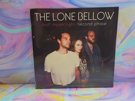 The Lone Bellow - Half Moon Light: Second Phase (record, 2021) nuovo sig... - £22.35 GBP