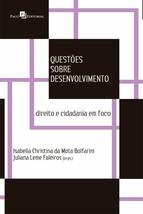 Questoes Sobre Desenvolvimento: Direito e Cidadania Em Foco [Paperback] Isabella - £23.50 GBP