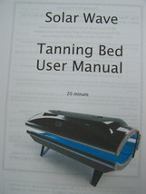Solar Wave Tanning Bed User&#39;s Manual 20 Minute Bed Operation Manual Book - £7.47 GBP