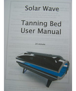 Solar Wave Tanning Bed User's Manual 20 Minute Bed Operation Manual Book - $9.50