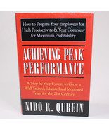 SIGNED Achieving Peak Performance A Step By Step System To Grow Hardback... - £15.24 GBP