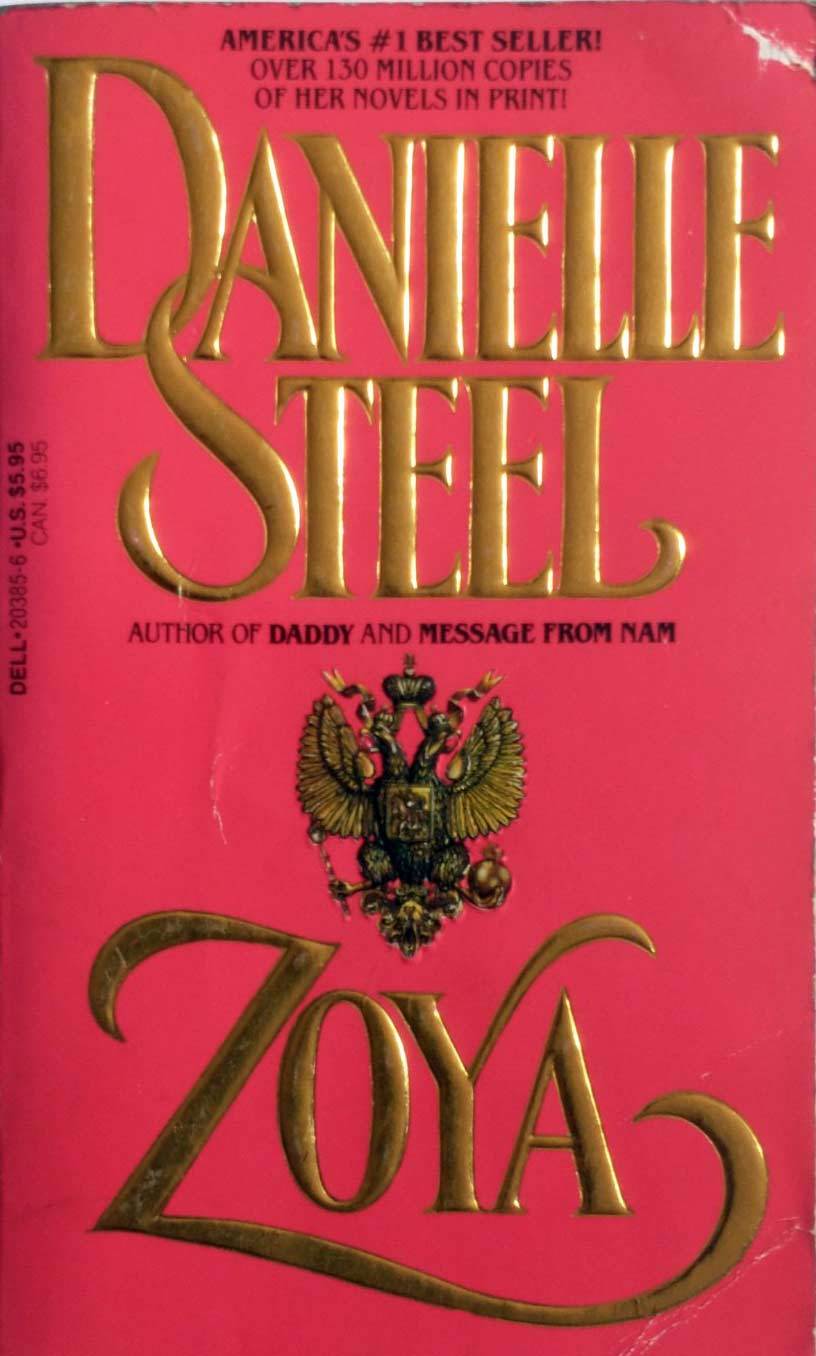 Zoya by Danielle Steel / 1989 Dell Paperback Romance - $1.13