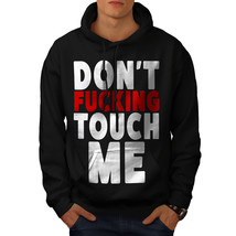 Wellcoda Don&#39;t Touch Me Mens Hoodie, Funny Casual Hooded Sweatshirt - £25.93 GBP+