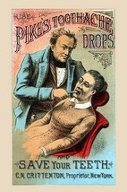 Use Pikes Toothache Drops and Save Your Teeth - Art Print - £17.53 GBP+