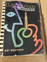 1964 LYMAN RELOADING HANDBOOK 43rd EDITION, RIFLE, MUZZLE LOADER, PISTOL - $14.40