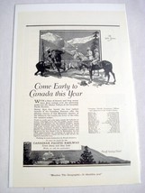 1920 Canadian Pacific Railway Ad &quot;Come Early To Canada&quot; CP Railroad - £6.00 GBP