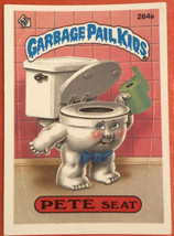 Garbage Pail Kids trading card Pete Seat 1986 - £1.91 GBP