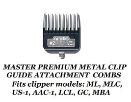 Andis #2–1/4&quot; 6mm PREMIUM METAL CLIP GUIDE COMB*Fit ML MASTER,Fade,USPro... - $4.99