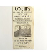 O&#39;Neill&#39;s Importers And Retailers 1894 Advertisement Victorian New York ... - $19.99