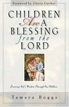 Children Are a Blessing from the Lord Book - $6.74 CAD