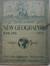 New Geography, Book One-part One, written by Alexis Everett Frye, C. 192... - £35.55 GBP