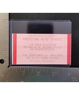 AMERICAN HEAD CHARGE - ORIGINAL SEPT. 14, 2007 CONCERT TOUR TICKET STUB - $10.00