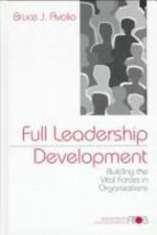 Full Leadership Development: Building the Vital Forces in Organizations (Advance - £7.14 GBP
