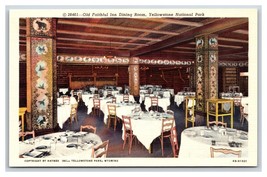 Old Faithful Inn Dining Yellowstone National Park WY UNP Linen Postcard S13 - £2.29 GBP