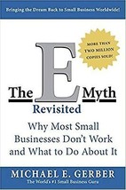 The E-Myth Revisited: Why Most Companies Don&#39;t Work And What To Do About - £10.91 GBP