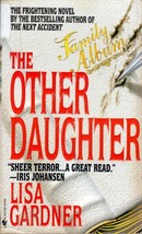 The Other Daughter by Lisa Gardner / 2004 Mass Market Paperback Mystery - £0.90 GBP