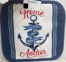 1 Printed Jumbo Pot Holder, 8&quot;x8&quot;,NAUTICAL,HOME IS WHERE YOU DROP YOUR A... - $8.90