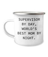 Supervisor By Day, Camping Gurus By Night, Gifts from Men, for Best Supe... - $24.45