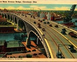 New Main Avenue Bridge Cleveland Ohio OH UNP Linen Postcard B8 - $2.92