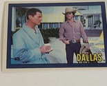 Dallas Tv Show Trading Card #48 JR Ewing Larry Hangman Patrick Duffy - £1.95 GBP