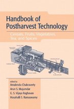 Handbook of Postharvest Technology: Cereals, Fruits, Vegetables, Tea, an... - $27.44