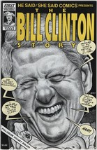 He Said/She Said Comics Presents The Bill Clinton Story Comic Book #3 FINE 1993 - $1.99