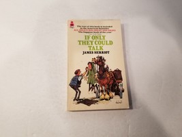 If Only They Could Talk by James Herriot (1974) Paperback - £5.75 GBP