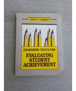 Designing Tests for Evaluating Student Achievement Paperback James S. Ca... - $4.27