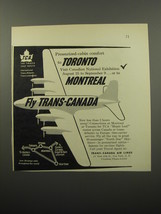1950 TCA Trans-Canada Air Lines Ad - Pressurized-cabin comfort to Toronto - £14.78 GBP