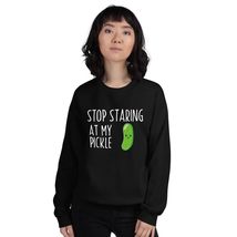 Stop Staring At My Pickle Dirty Adult Halloween Costume Idea Unisex Sweatshirt B - £23.29 GBP+