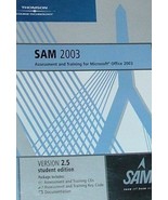 SAM 2003 Assessment and Training for Microsoft Office 2003 Ver. 2.5 Stud... - $25.23 CAD